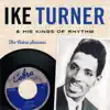 Ike Turner & His Kings of Rhythm - The Cobra Sessions